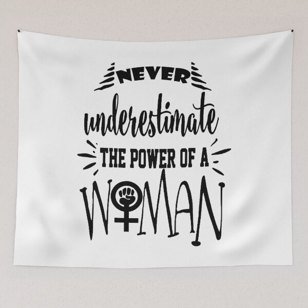 Item preview, Never underestimate the power of a woman shirt, never underestimate the power of a woman masks, never underestimate the power of a woman phone cases  designed and sold by Poussyarts.