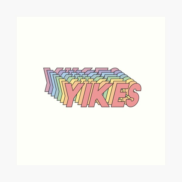 YIKES Art Print