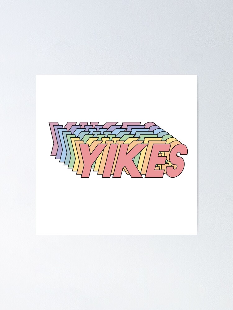 Alternate view of YIKES Poster