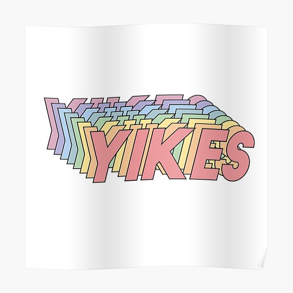 YIKES Poster