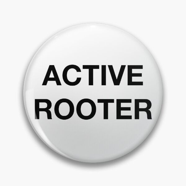 Item preview, ACTIVE ROOTER designed and sold by SprayandPray69.
