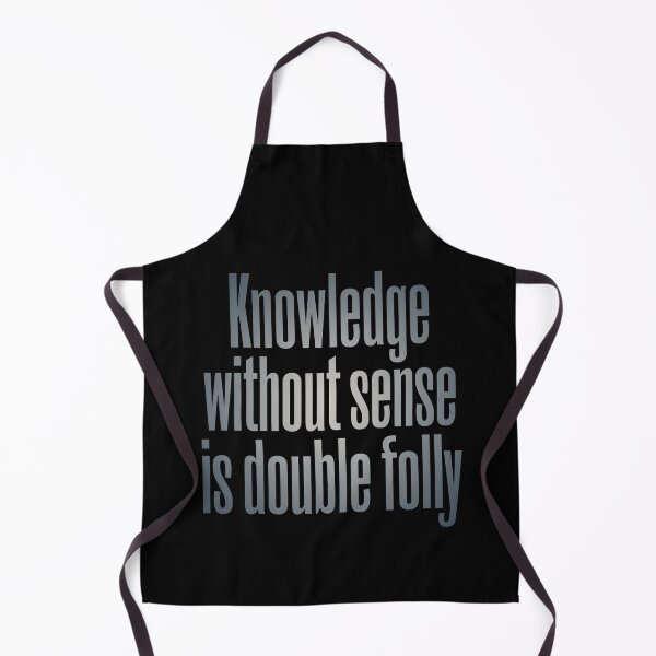Item preview, Knowledge without sense is double folly v.1 designed and sold by x1brett.