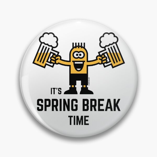 Item preview, It's Spring Break Time (Beer) designed and sold by MrFaulbaum.
