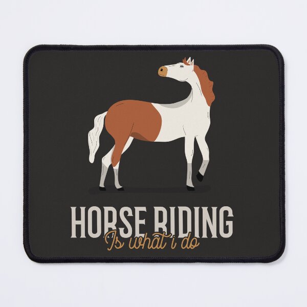 Item preview, Horse riding, is WHAT I DO!  designed and sold by Rodayna Elnaggar.