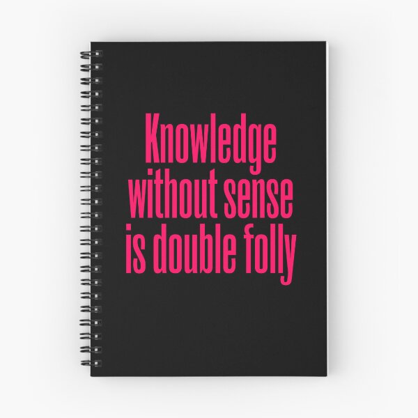 Item preview, Knowledge without sense is double folly v.5 designed and sold by x1brett.