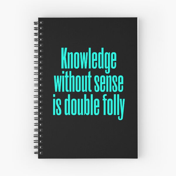Item preview, Knowledge without sense is double folly v.6 designed and sold by x1brett.