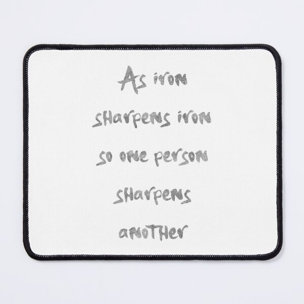 Item preview, Bible verse, iron sharpens iron, Proverbs 27:17, christian art designed and sold by StohlerPhotos.