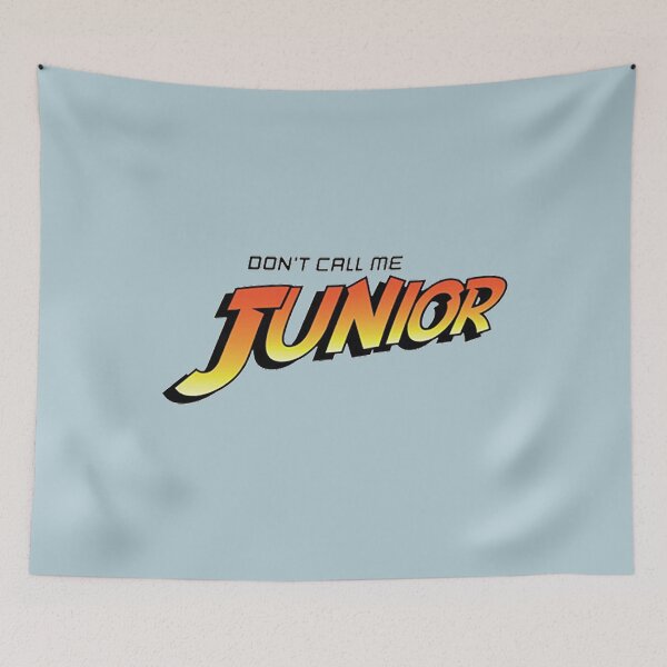 Item preview, Don't Call Me Junior! designed and sold by SofiaFarmer.