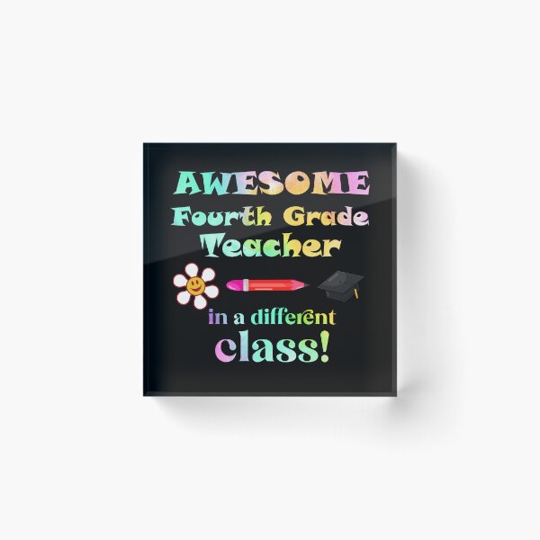 Item preview, AWESOME Fourth Grade Teacher ? in a different class! designed and sold by captainpeter.