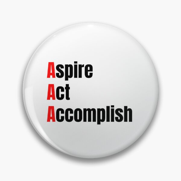 Item preview, Aspire, Act, Accomplish designed and sold by HuGoDesignZ.
