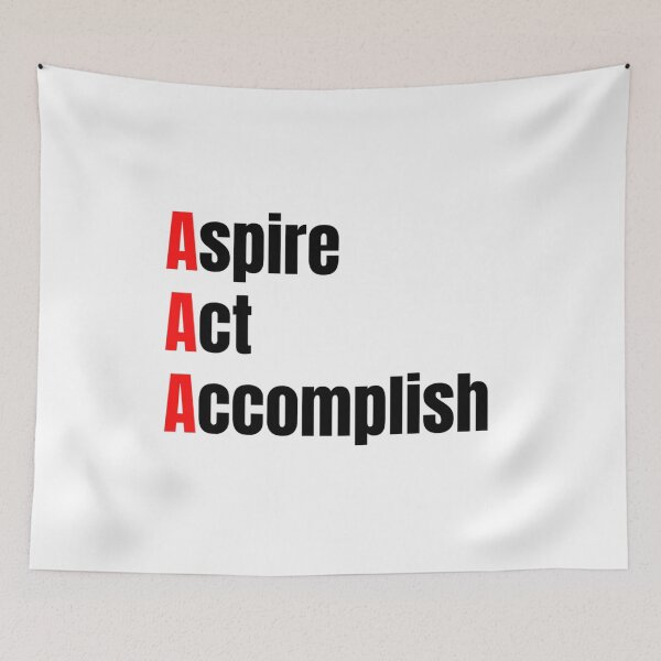 Item preview, Aspire, Act, Accomplish designed and sold by HuGoDesignZ.
