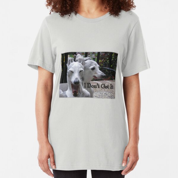 "I Don't Get It" photo tee Slim Fit T-Shirt