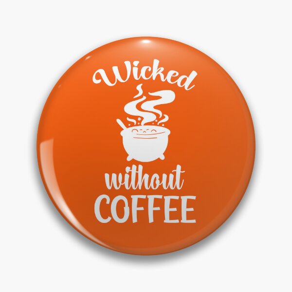 Item preview, Wicked Without Coffee. Halloween Design, Funny Coffee Lovers, Witchy Vibes designed and sold by DesignHouse07.