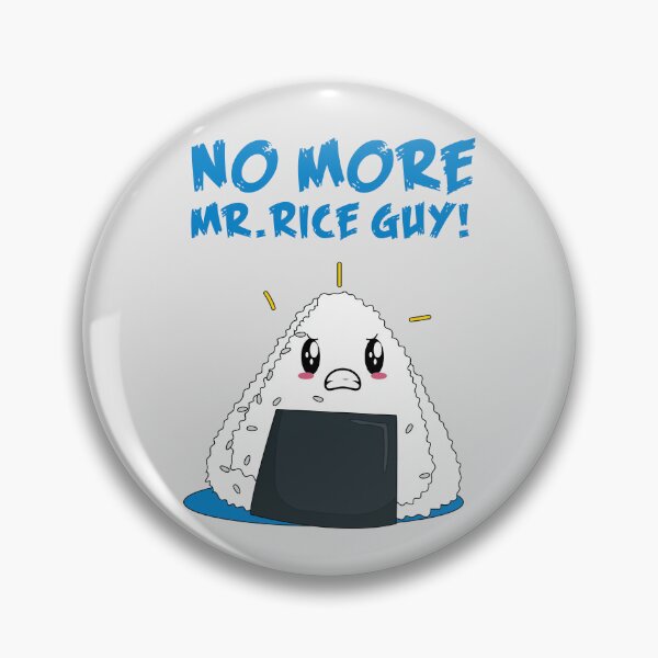 Item preview, Funny No More Mr. Rice Guy designed and sold by Rott515.