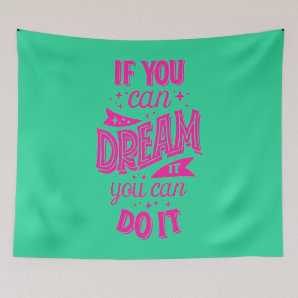Item preview, Pink design motivational - if you can dream it you can do it designed and sold by Palteeshop.