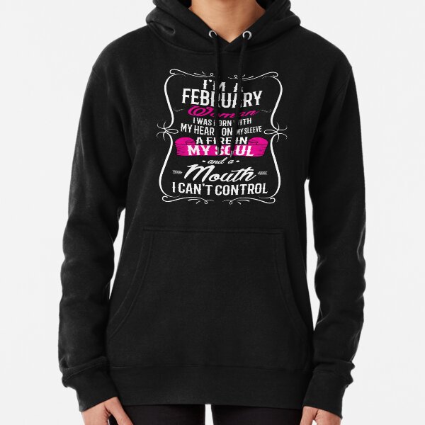 FEBRUARY WOMAN Pullover Hoodie