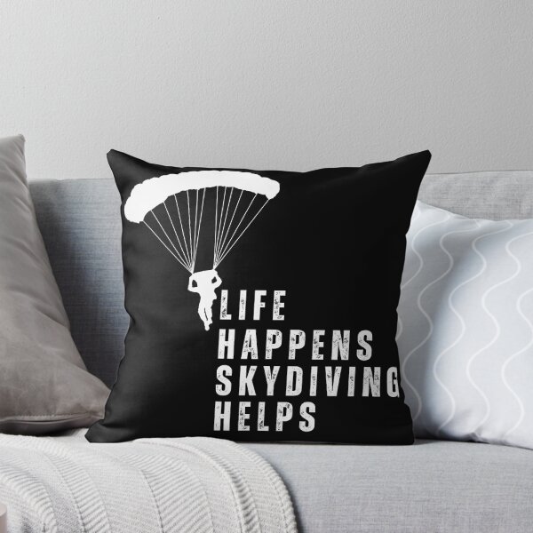 Item preview, Life Happens SkyDiving Helps designed and sold by Oreo2020 Creations.