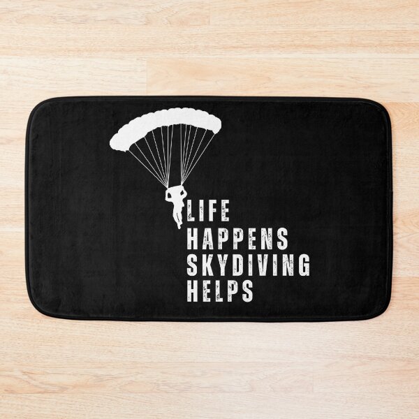Item preview, Life Happens SkyDiving Helps designed and sold by Oreo2020 Creations.