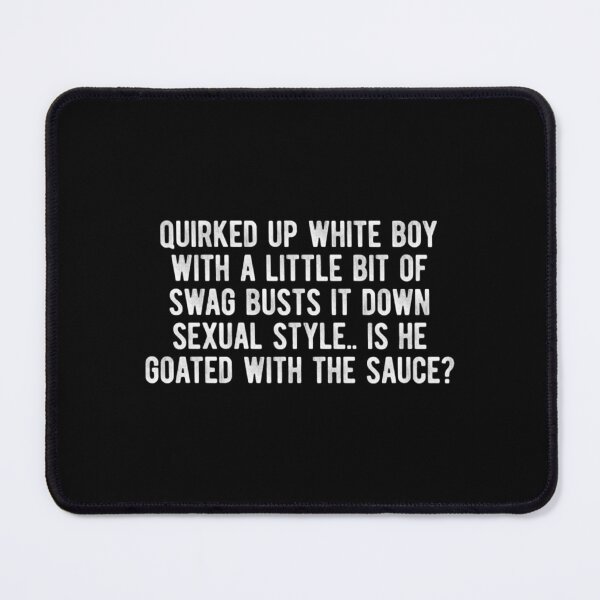 Item preview, quirked up white boy summer designed and sold by VictoriaSheppa.
