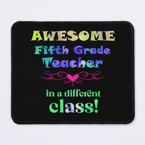 Item preview, AWESOME Fifth Grade Teacher in a different class! designed and sold by captainpeter.
