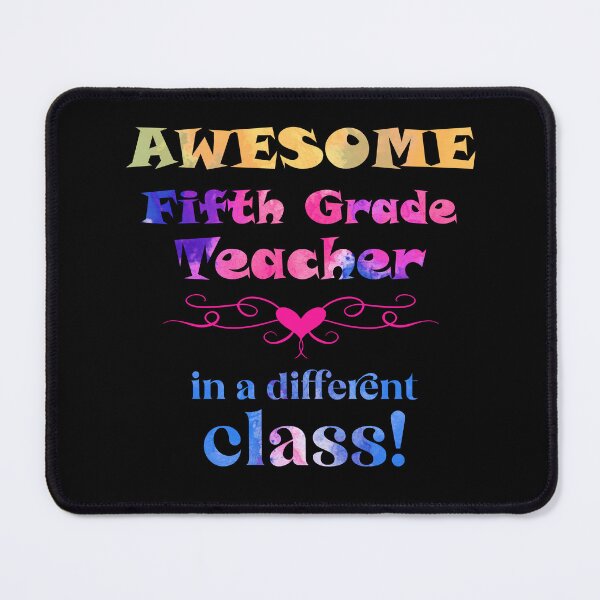 Item preview, AWESOME Fifth Grade Teacher ? in a different class! designed and sold by captainpeter.