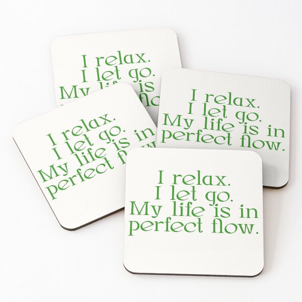 Item preview, I relax. I let go. My life is in perfect flow designed and sold by Lavannya.