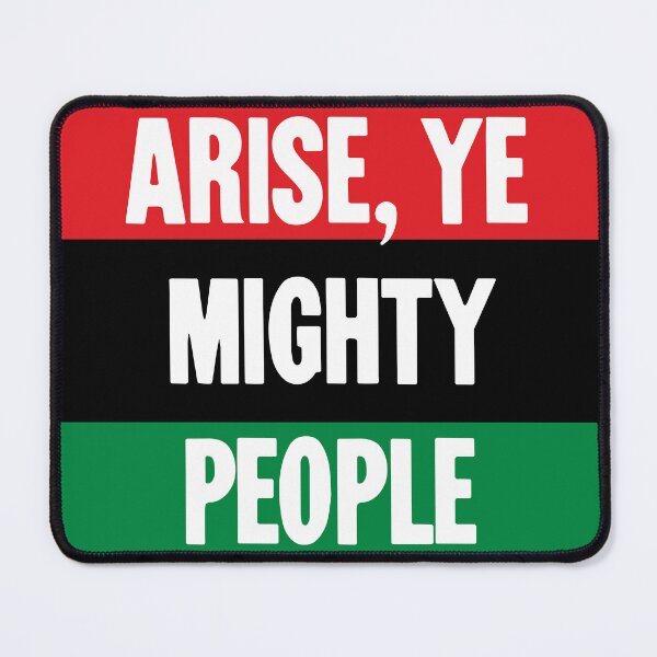 Item preview, Arise, Ye Mighty People designed and sold by Good-Looking Corpse.