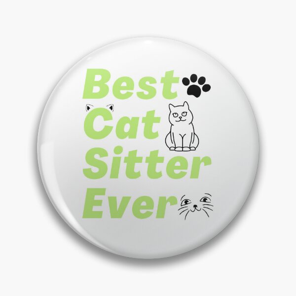 Item preview, Best Cat Sitter Ever designed and sold by InsaneCorner.