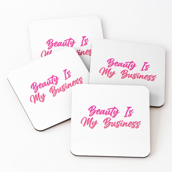 Item preview, Beauty is my business designed and sold by Organized Chaos Designs.