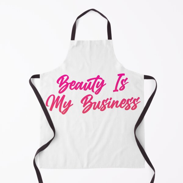 Item preview, Beauty is my business designed and sold by Organized Chaos Designs.