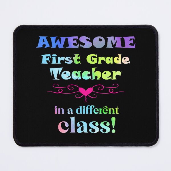 Item preview, AWESOME First Grade Teacher in a different class! designed and sold by captainpeter.