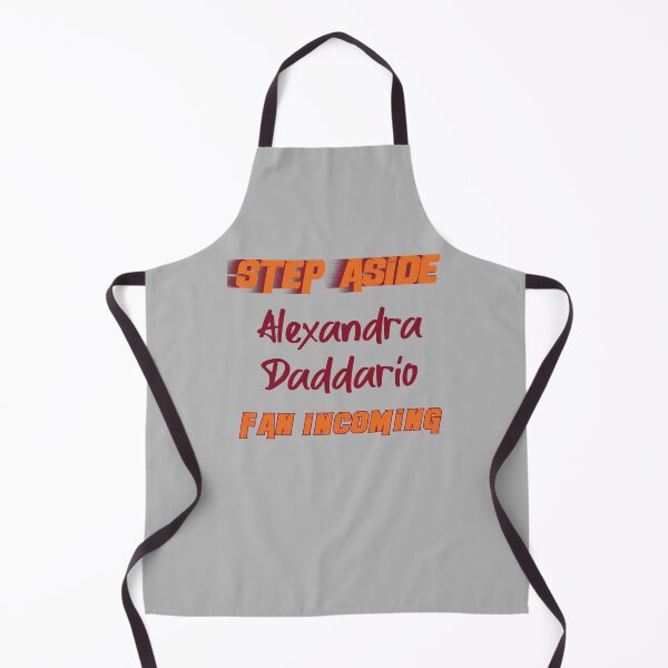 Item preview, Impressive Mesmerizing Blue Eyes Alexandra Daddario Step Aside Incoming Fan Graphic Gift designed and sold by AllenJarmon.