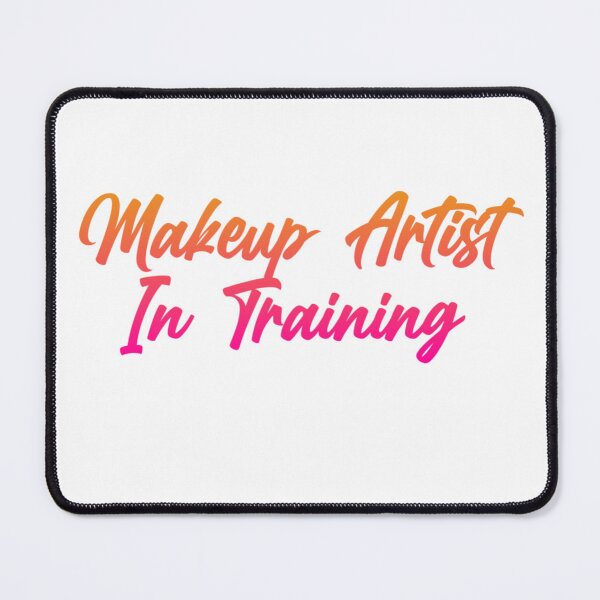 Item preview, Makeup artist in training designed and sold by Organized Chaos Designs.