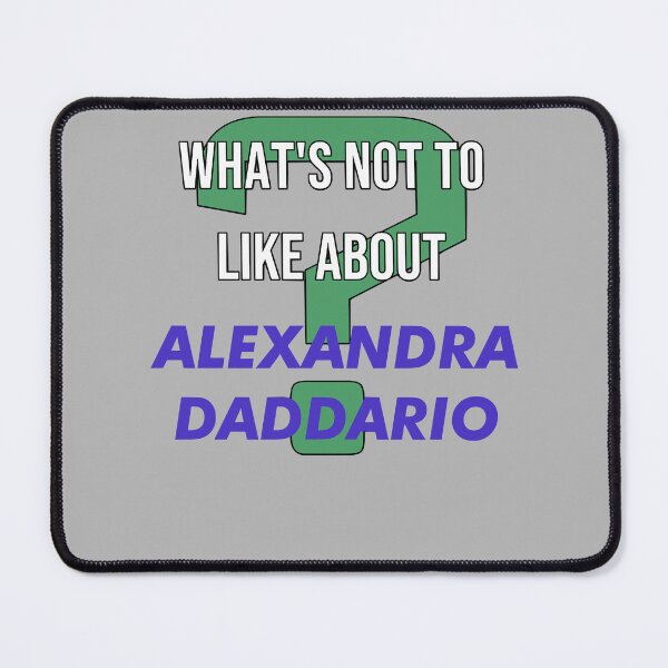 Item preview, Impressive Mesmerizing Blue Eyes Alexandra Daddario What'S Not To Like About Graphic Gifts designed and sold by AllenJarmon.