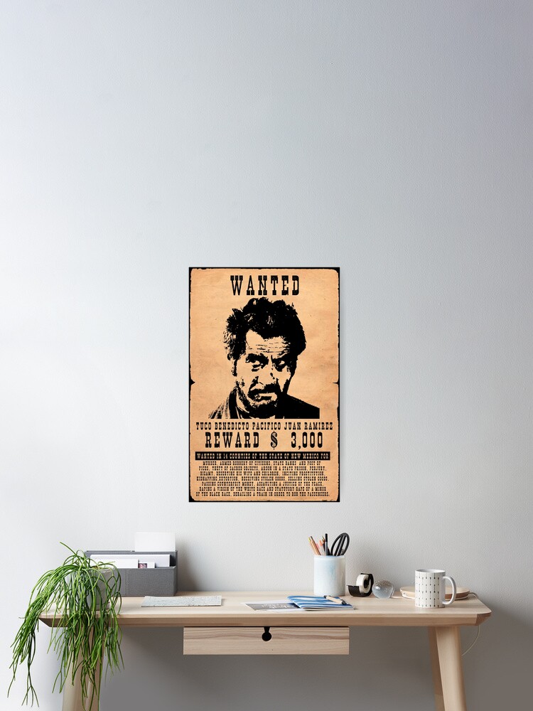 Poster avec l'œuvre « WANTED TUCO RAMIREZ » de l'artiste seriZed ...