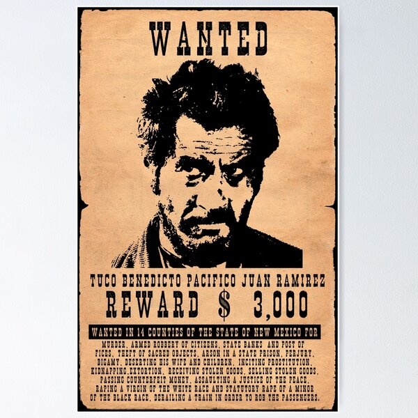 Poster avec l'œuvre « WANTED TUCO RAMIREZ » de l'artiste seriZed ...