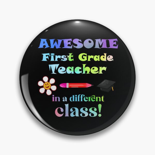 Item preview, AWESOME First Grade Teacher in a different class! designed and sold by captainpeter.