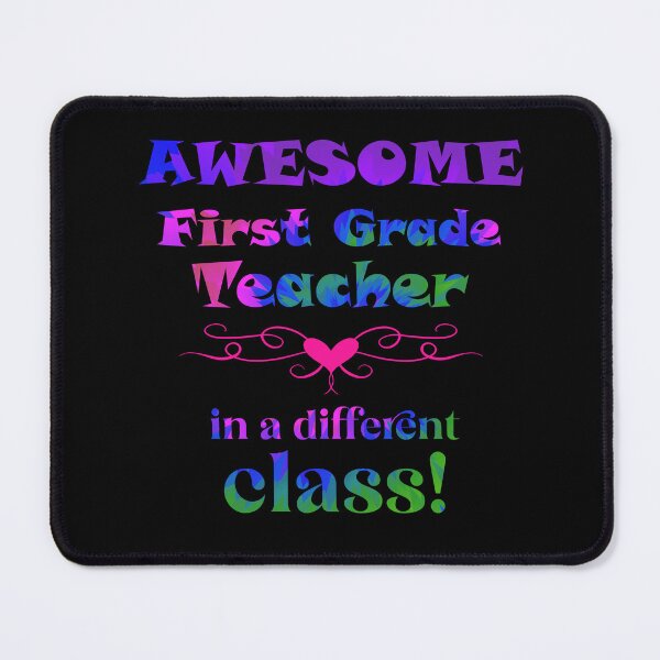 Item preview, AWESOME First Grade Teacher in a different class! designed and sold by captainpeter.