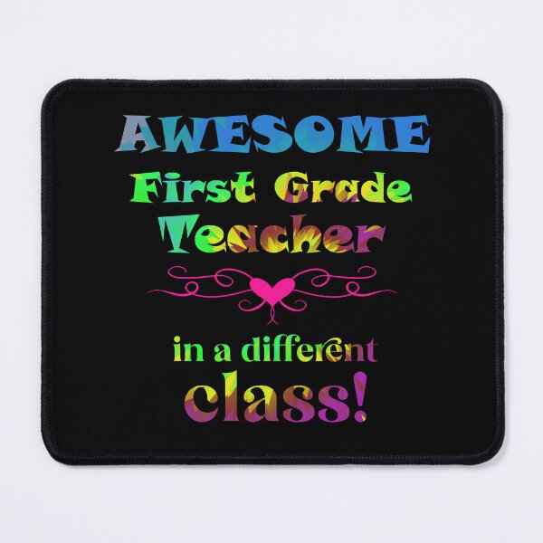 Item preview, AWESOME First Grade Teacher in a different class! designed and sold by captainpeter.