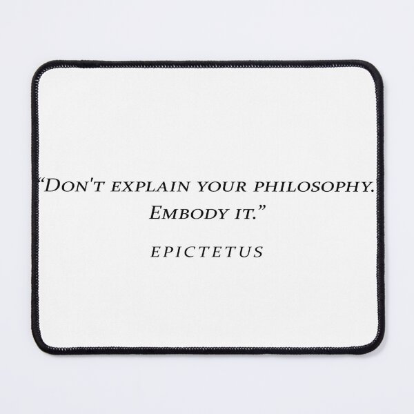 Item preview, Epictetus Embody Philosophy Quote Typography designed and sold by V0IDRACE.