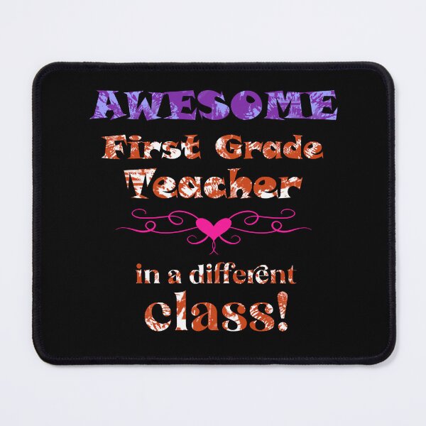 Item preview, AWESOME First Grade Teacher in a different class! designed and sold by captainpeter.