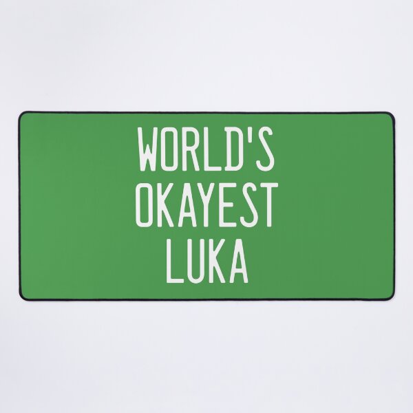 Item preview, World's Okayest Luka designed and sold by TimespunThreads.