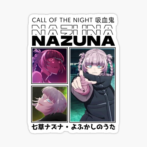 Nanazuka Nazuna - Yofukashi No Uta Sticker by Jen0v