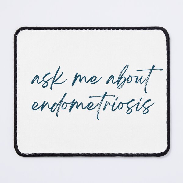 Item preview, ask me about endometriosis designed and sold by PaulinaS.