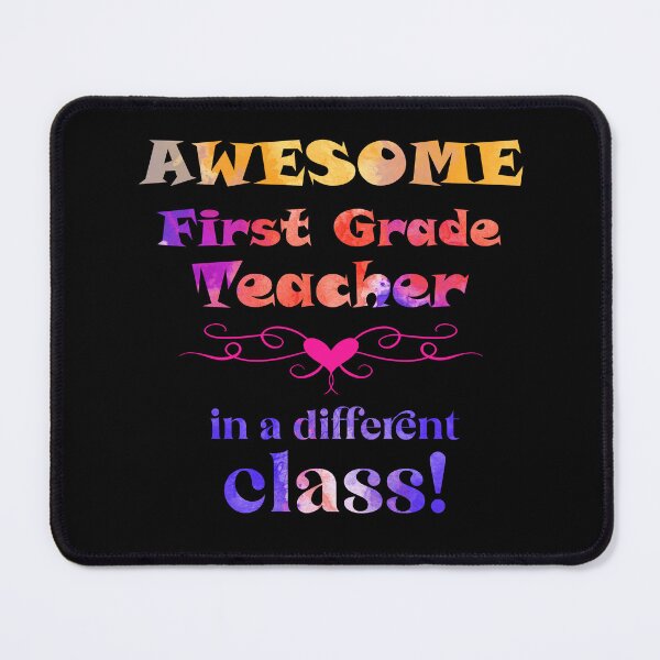 Item preview, AWESOME First Grade Teacher in a different class! designed and sold by captainpeter.
