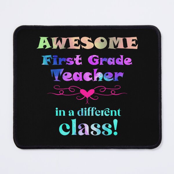 Item preview, AWESOME First Grade Teacher in a different class! designed and sold by captainpeter.