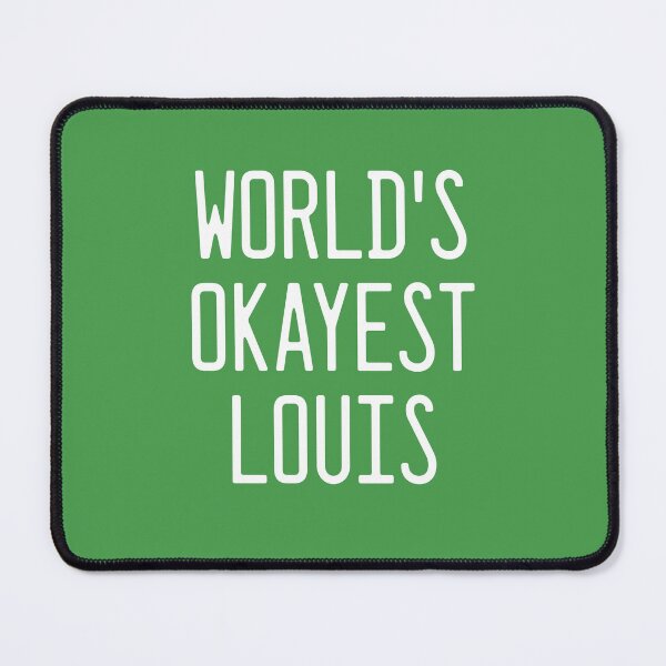 Item preview, World's Okayest Louis designed and sold by TimespunThreads.