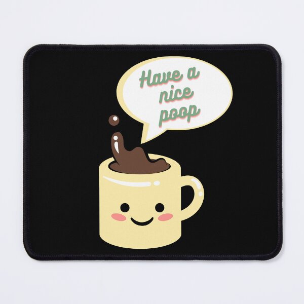 Item preview, Coffee makes me poop designed and sold by Monkey204.