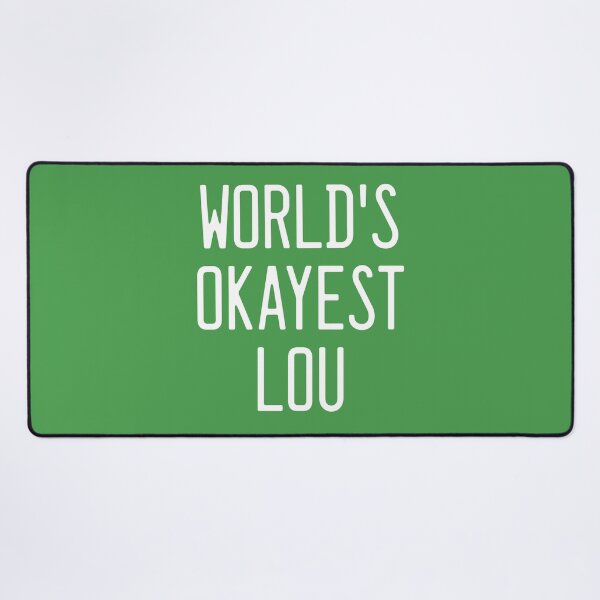 Item preview, World's Okayest Lou designed and sold by TimespunThreads.