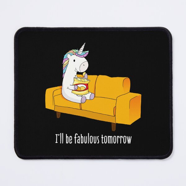 Item preview, I'll be fabulous tomorrow - funny unicorn eating chips crisps on a sofa designed and sold by ThreadlyAndCo.